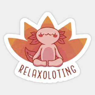 Relaxoloting Sticker